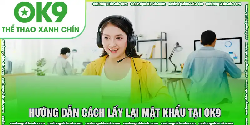hướng dẫn Cách Lấy Lại Mật Khẩu