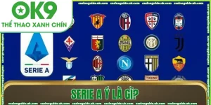 khai niem serie a y