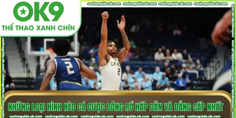 Những loại hình kèo hấp dẫn và đẳng cấp nhất