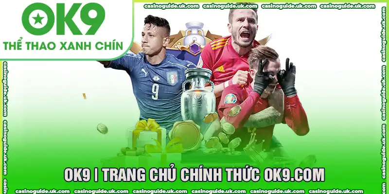 Trang chủ chính thức OK9